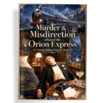 Grand Railway Detective Murder Mystery Game 4-30 Players, Adults & Teens
