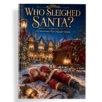 Christmas-Eve Murder Mystery Game 4–30 Players, Adults & Teens – Cozy Holiday Whodunit