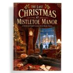 Das letzte Weihnachten auf Mistletoe Manor – Mordmysterienspiel für 4–30 Spieler – Erwachsene und Jugendliche – Wiederspielbar